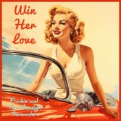 Win Her Love