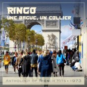 Une bague, un collier (Anthology of French Hits 1973)