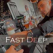 Fast Deep