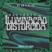 Montagem Iluminação Distorcida