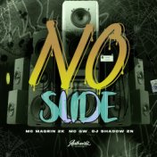 No Slide