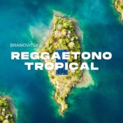 Reggaetono Tropical