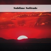 Sublime Solitude
