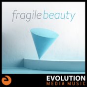 Fragile Beauty