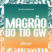 Magrão do Tio Gw