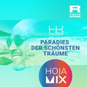 Paradies der schönsten Träume (Hoja Mix)