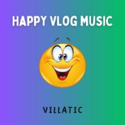 Happy Vlog Music