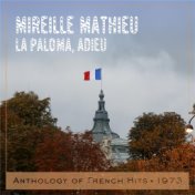 La paloma, adieu (Anthology of French Hits 1973)