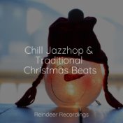 Chill Jazzhop & Traditional Christmas Beats