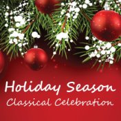 Holiday Season Celebration Classical
