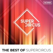 Supercircus - The Best of 2021