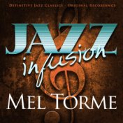 Jazz Infusion - Mel Tormé