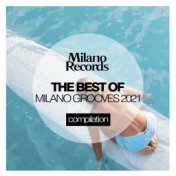 The Best Of Milano Grooves 2021