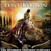 The Lost Legion The Ultimate Fantasy Playlist