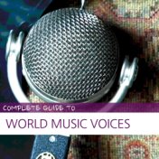 Complete Guide to World Music Voices
