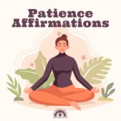 Patience Affirmations (Shifting Meditation for Peaceful Sleep)