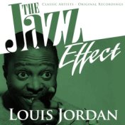 The Jazz Effect - Louis Jordan