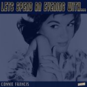 Let's Spend an Evening with Connie Francis