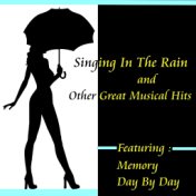 Singing in the Rain and Other Great Musical Hits