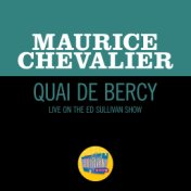 Quai De Bercy (Live On The Ed Sullivan Show, April 6, 1958)