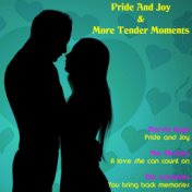 Pride and Joy & More Tender Moments