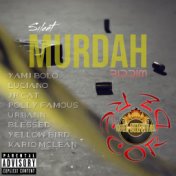 Silent Murdah Riddim