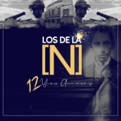 Los De La [N] 12 Years