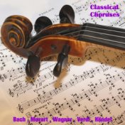 Classical Choruses