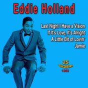 Eddie Holland: Jamie (25 Successes 1962)