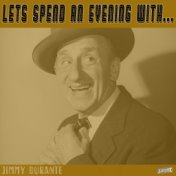 Let's Spend an Evening with Jimmy Durante