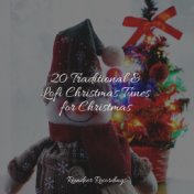 20 Traditional & Lofi Christmas Tunes for Christmas