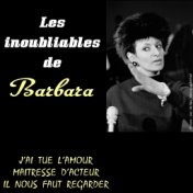 Les Inoubliables De Barbara