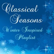 Classical Seasons: Winter Inspired Playlist