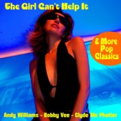 The Girl Can't Help It and More Pop Classics