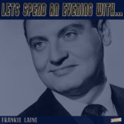 Let's Spend an Evening with Frankie Laine