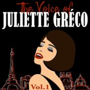 The Voice Of Juliette Gréco, Vol. 1