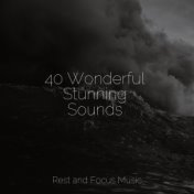 40 Wonderful Stunning Sounds