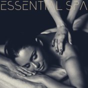 Essential Spa: Release from Tension, Stress, Bad Emotions