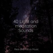 40 Light and meditation Sounds