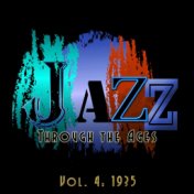 Jazz Through the Ages, Vol. 4: 1935