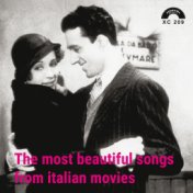 The Most Beautiful Songs From Italian Movies