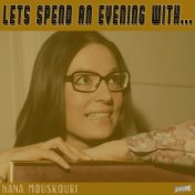 Let's Spend an Evening with Nana Mouskouri