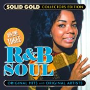 Solid Gold R&B Soul, Vol. 3