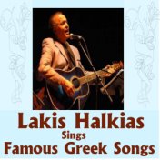 Lakis Halkias Sings Famous Greek Songs