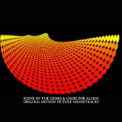 Scene of the Crime & Cause for Alarm (Original Motion Picture Soundtracks)