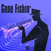 Gone Fishin', Vol. 1