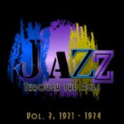 Jazz Through the Ages, Vol. 3: 1931-1934