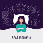 Beat Insomnia (Relax Before Going to Bed, Regular Sleep Hours, Listen to Calm Music, Clearing the Mind)