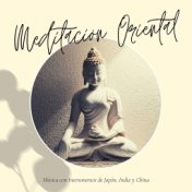 Meditación Oriental: Música con Instrumentos de Japón, India y China