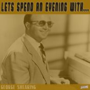 Let's Spend an Evening with George Shearing